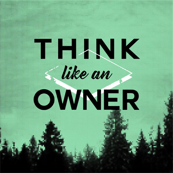 Think Like an Owner